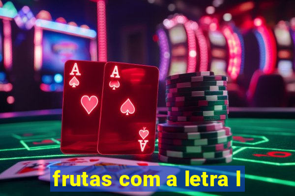 frutas com a letra l